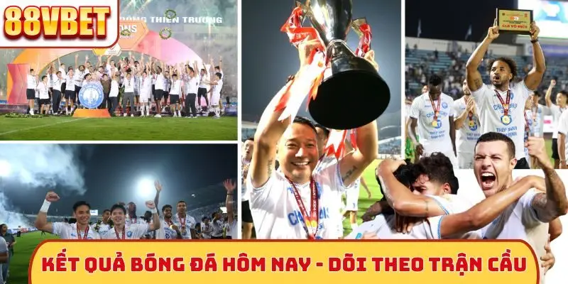 Kết quả bóng đá hôm nay