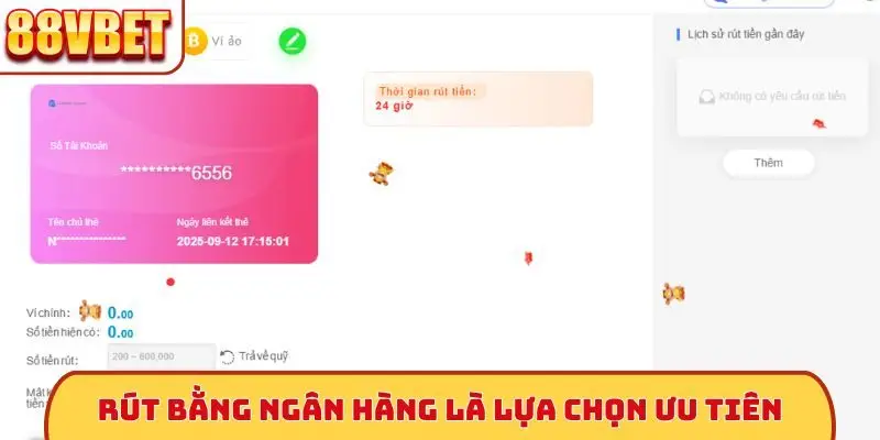 Rút bằng ngân hàng là lựa chọn ưu tiên