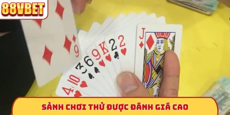 Sảnh chơi thử được đánh giá cao