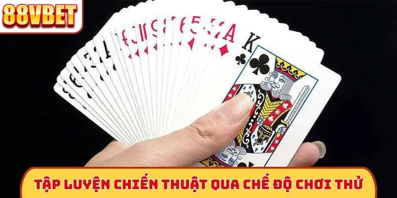 Tập luyện chiến thuật qua chế độ chơi thử