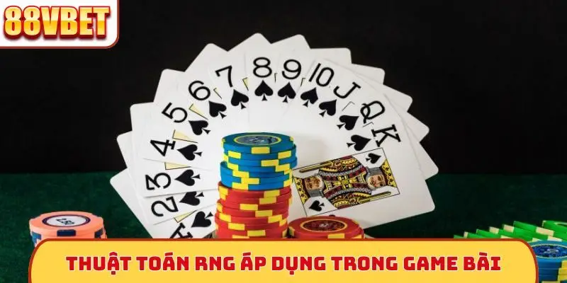 Thuật toán RNG áp dụng trong game bài
